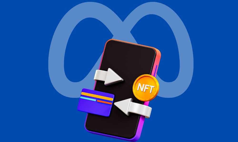 Meta enables Instagram NFT integration in over 100 countries